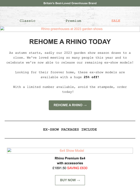 Greenhouses Direct ExShow models Rehome a Rhino Greenhouse today