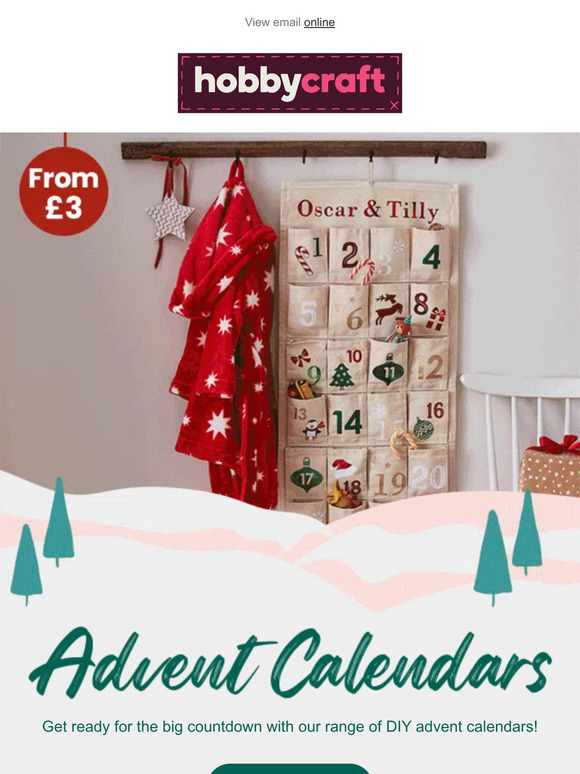 Hobbycraft Advent calendars from just £3! 🎅 Milled