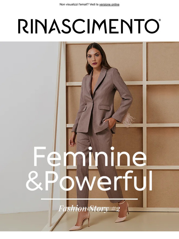 Fashion Story #2:  Feminine & Powerful
