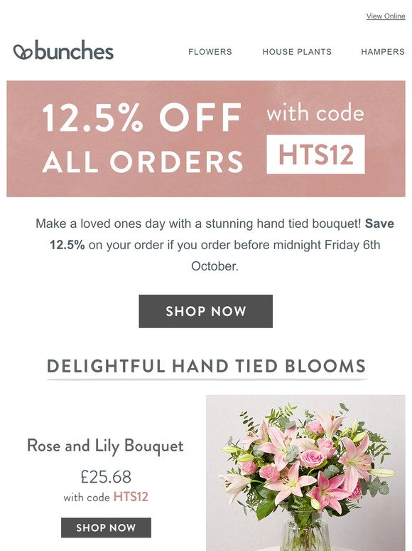 Save 12.5% on gorgeous hand tied bouquets