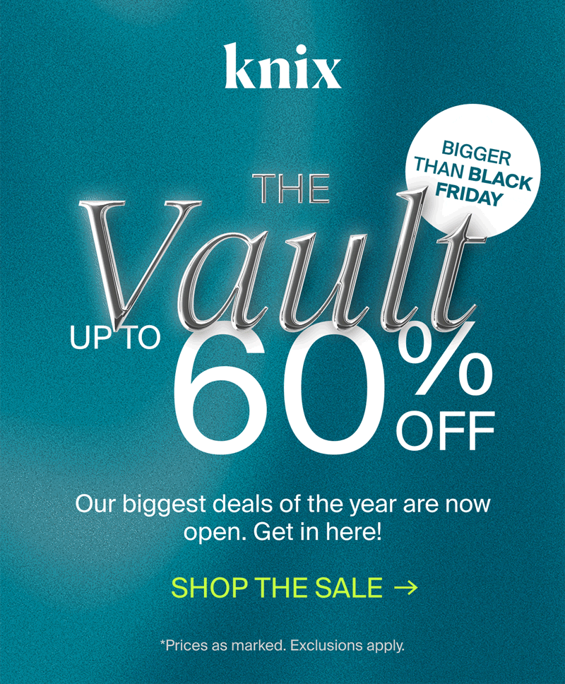 Knix CA: THE VAULT SALE Starts Now