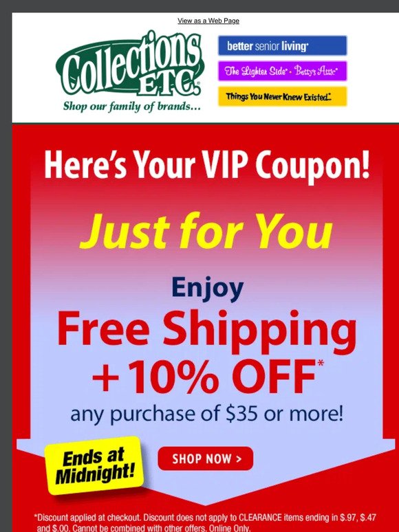 Shop Like a VIP with Our Exclusive Coupon