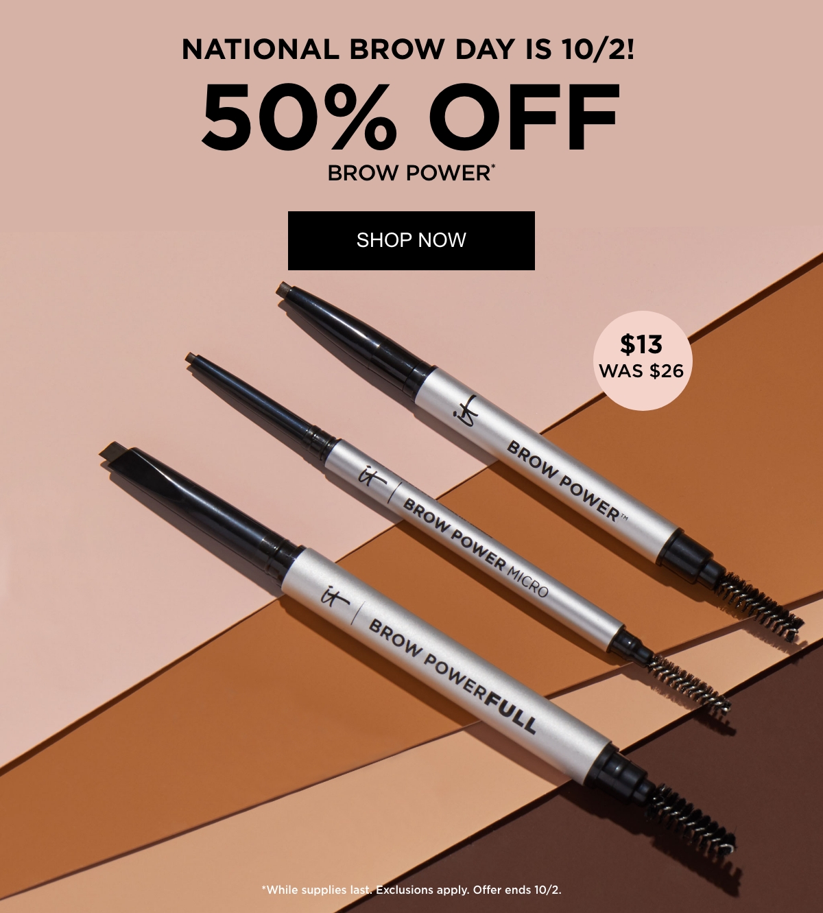 IT Cosmetics 50 OFF All Brow Products TODAY Through National Brow Day