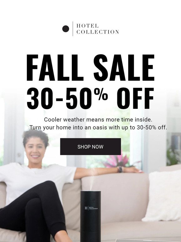 Fall Sale Starts Now! Enjoy 30-50% OFF