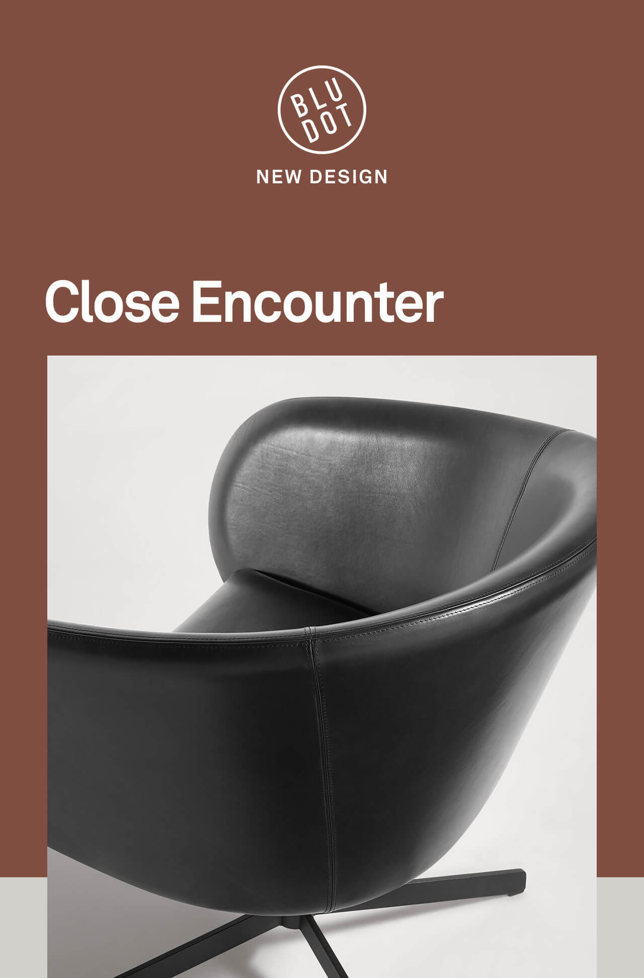 Bludot: Introducing Close Encounter Lounge Chair. | Milled