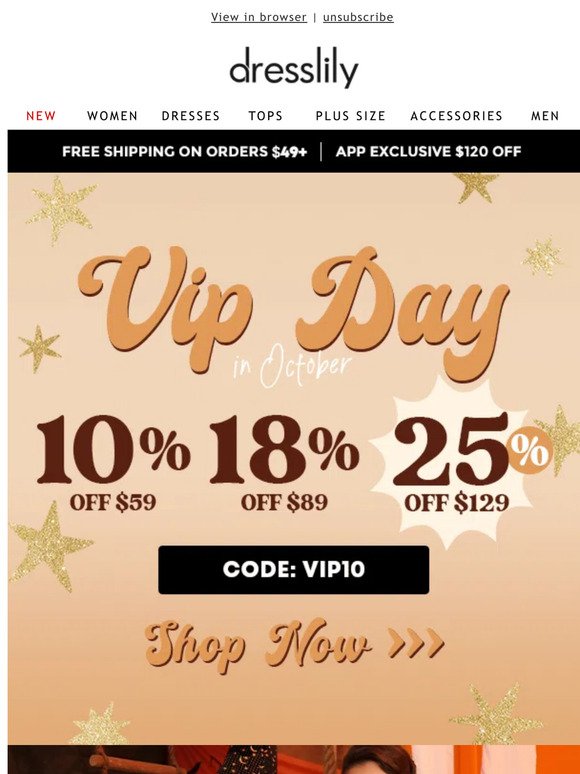 VIP Day Only: Up to 25% Off at Our Storewide Sale!