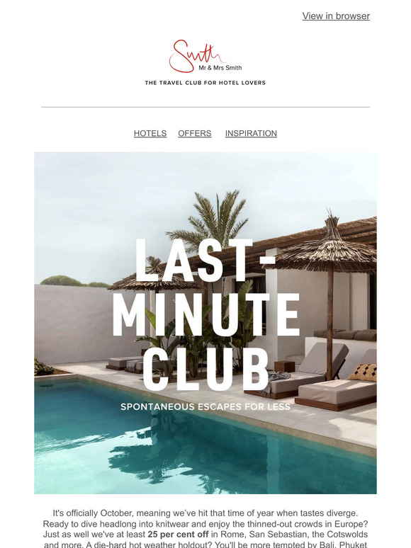 Last-Minute Club: October offers for every persuasion