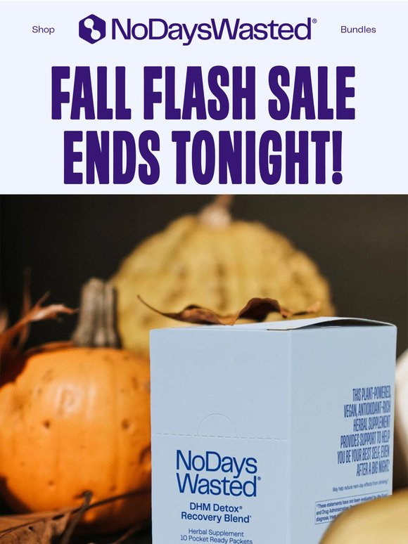 Fall flash sale ends TONIGHT!