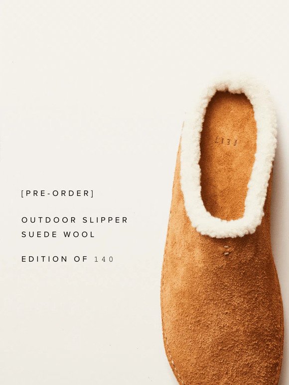 Outdoor Slipper Suede Wool | Pre Order Open