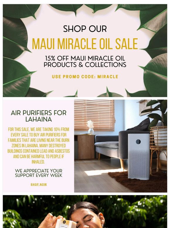 IT'S A MIRACLE | Save 15% on Maui Miracle Oils