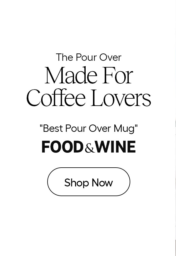 The Pour Over- Made for Coffee Lovers- "Best Pour Over Mug" - Food & Wine - Shop Now