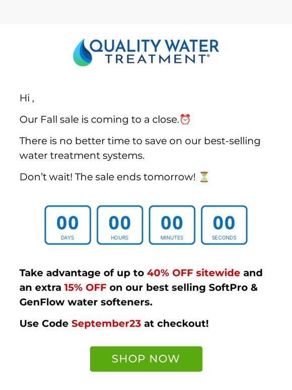 Quality Water Treatment Inc ⏰ It all ends tonight! soft & clean water