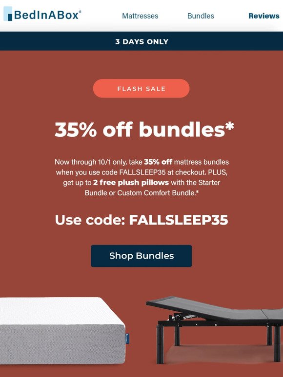 3 days only: Get 35% off sleep bundles.