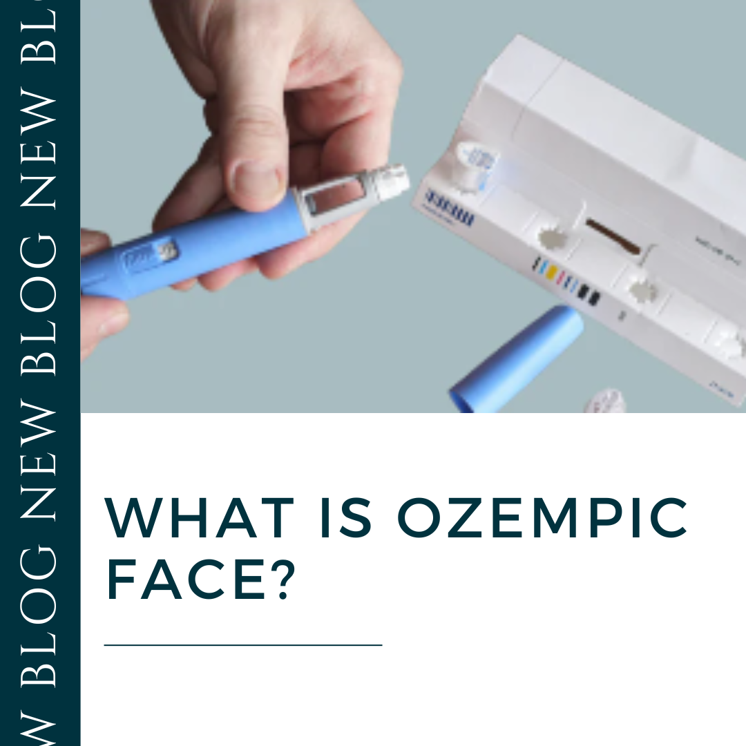 What is Ozempic Face?
