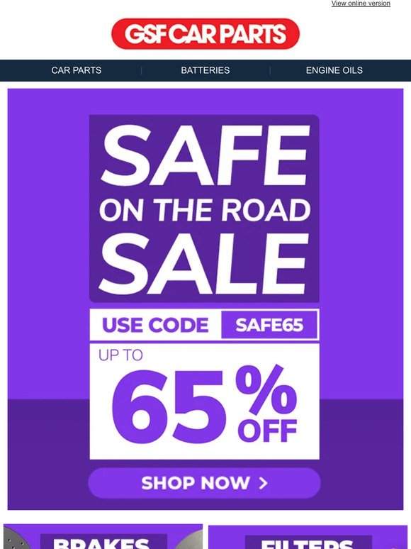 Stay safe on the road with up to 65% off car parts!