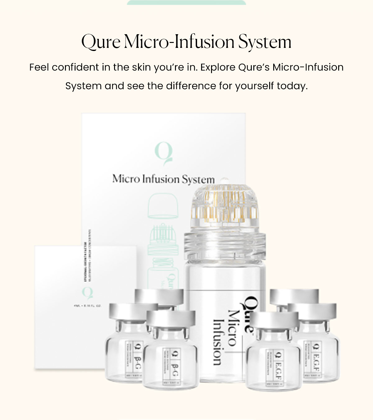 Qure MicroInfusion System Feel confident in the skin you’re in. Explore Qure’s Micro-Infusion System and see the difference for yourself today.