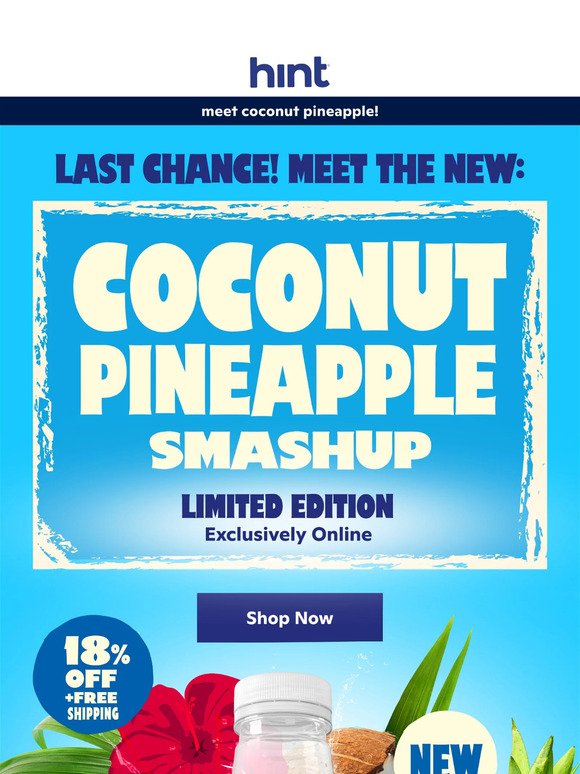 🥥🍍The most requested flavor combo is here!