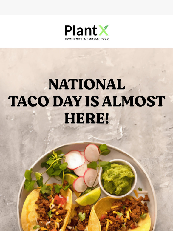 National Taco Day Is Almost Here!
