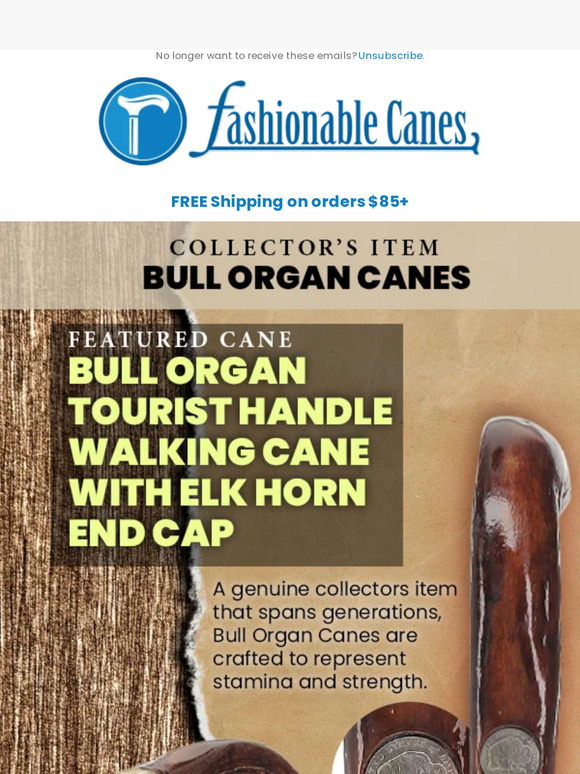 For the Bold and Strong: Introducing Our Collector's Cane!