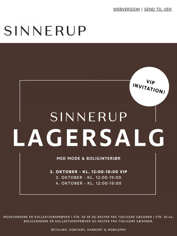 Fejl i forrige mail: VIP lagersalg starter først på mandag d. 2 oktober.
