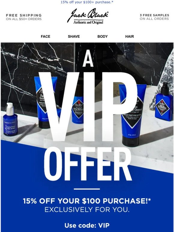 15% off + Free Gift–for VIPs only!