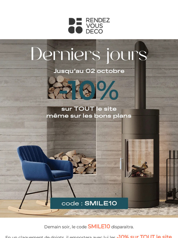 Derniers jours | -10% sur TOUT le site !