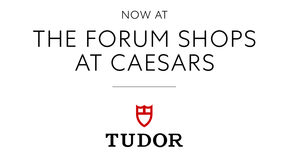 Tourneau Explore our New TUDOR Boutique in Las Vegas Milled