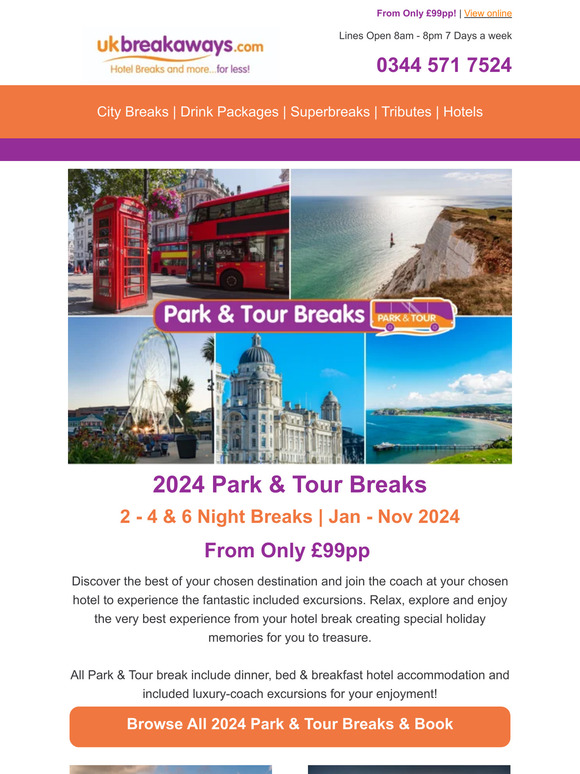 UK Breakaways A Taste of 2024 Park & Tour Breaks! Milled