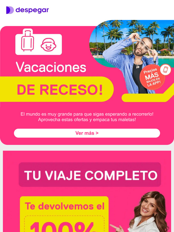 ¡Compra ya tu viaje para las vacaciones de receso!😜