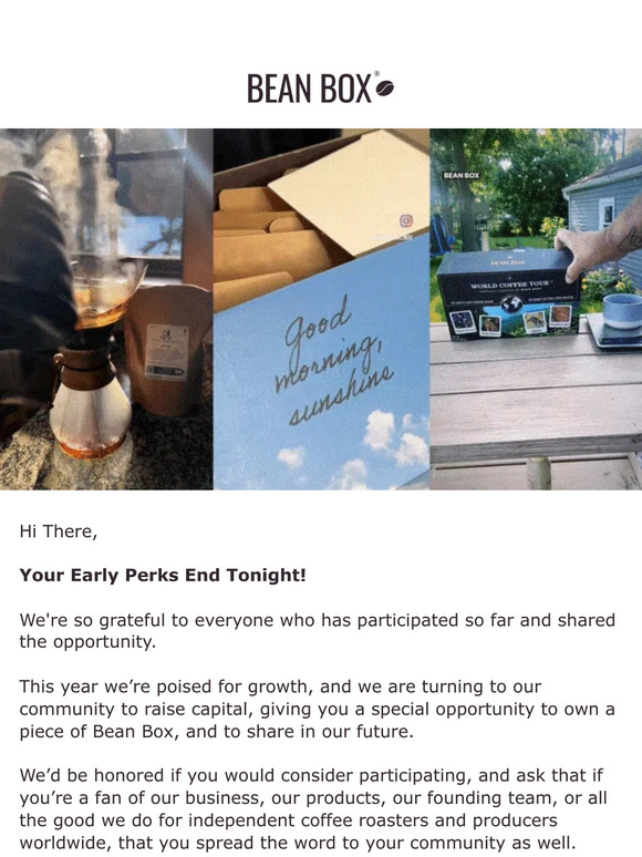 Bean Box Early Perks Expire Tonight Own a piece of Bean Box ☕ Milled