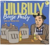 Hillbilly Booze Party 2