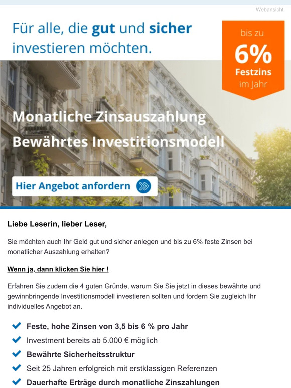 6 % Festzins + mtl. Zinsauszahlung + bewährtes Investitionsmodell