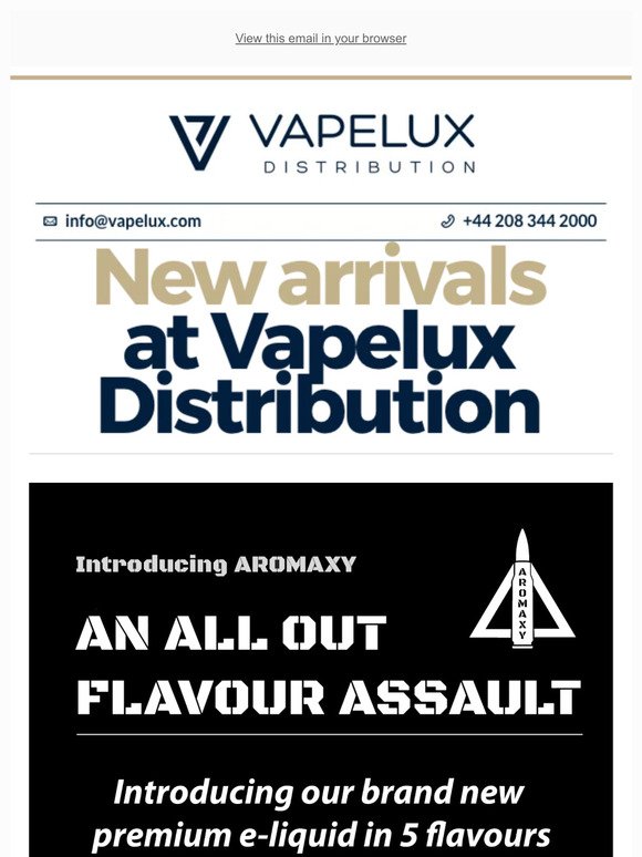 New Arrivals At Vapelux Distribution