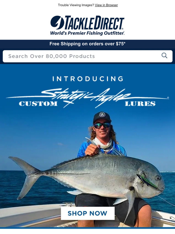 Tackle Direct Introducing NEW Strategic Angler Lures! Milled