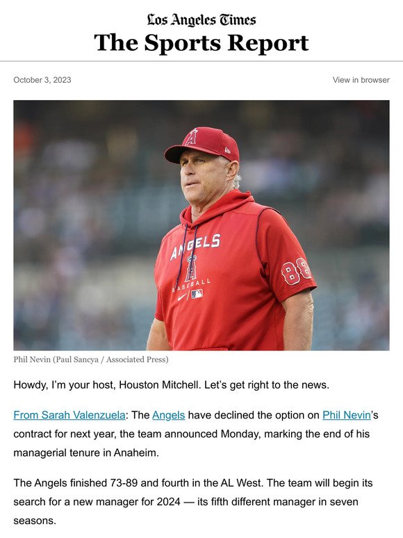 The Sports Report: Phil Nevin is out as Angels manager
