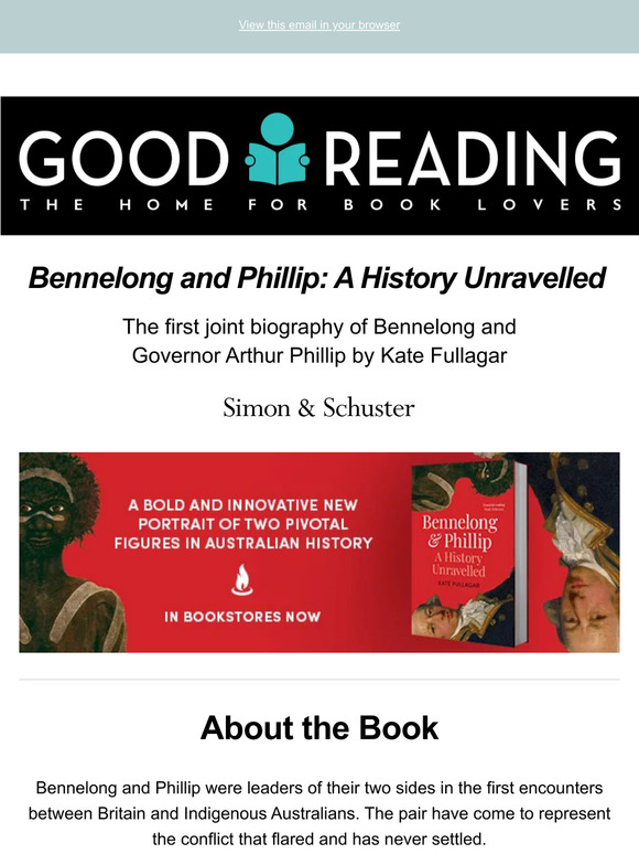 good reading magazine Bennelong and Phillip A History Unravelled Milled