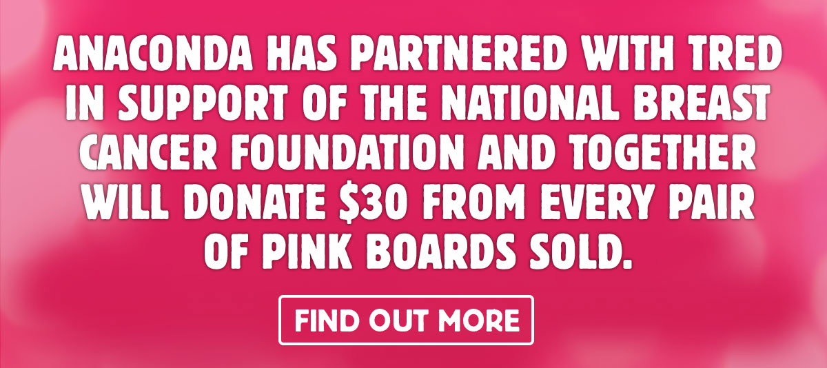 Anaconda Has Partnered with Tred In Support Of The National Breast Camcer Foundation