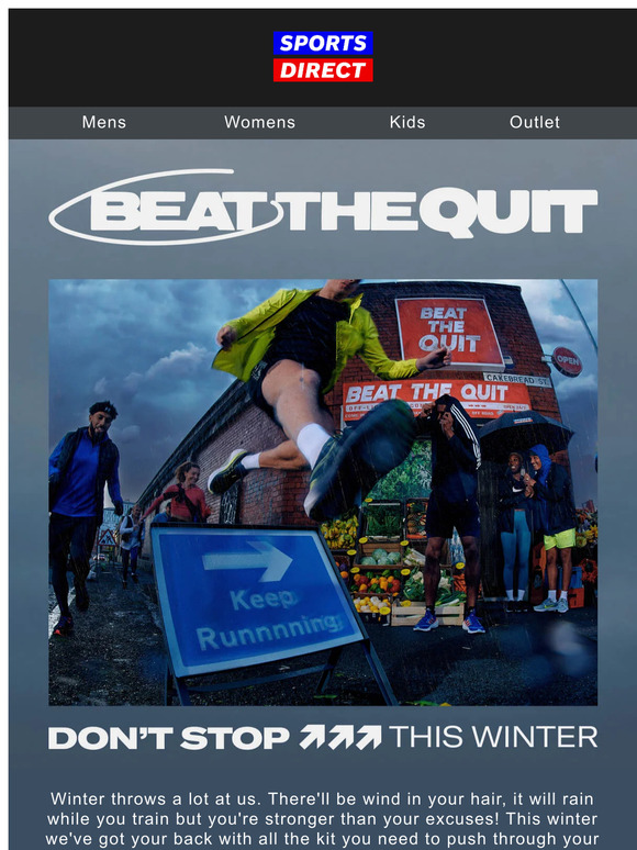 Sports Direct AU It's time to Beat the Quit! Milled