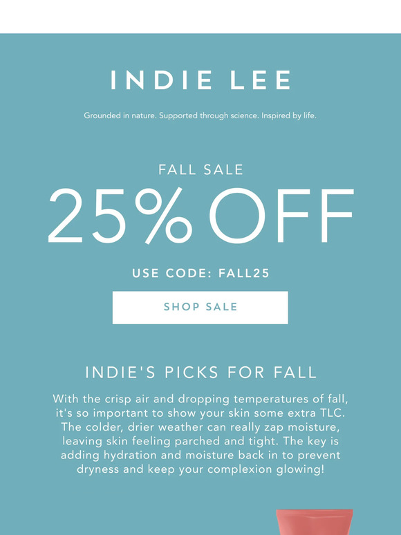 Save 25% on Indie's Fall Favorites 🍁...