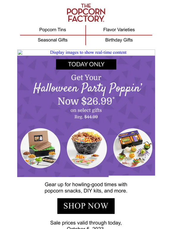 The Popcorn Factory Here's a thrill 26.99 Halloween party treats