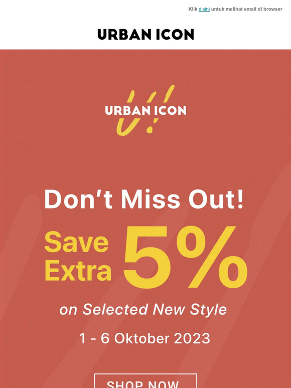 🎉 New Styles, Extra 5% Savings - Don't Miss Out! 🚨