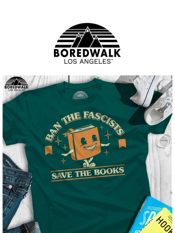 Boredwalk Women's Ban The Fascists Save The Books T-Shirt, X-Large / White