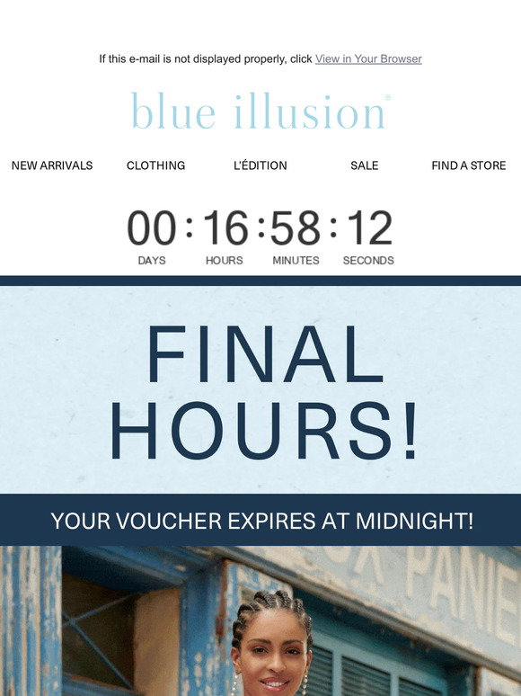 Blue Illusion —, your offer expires soon. Don't miss out! Milled