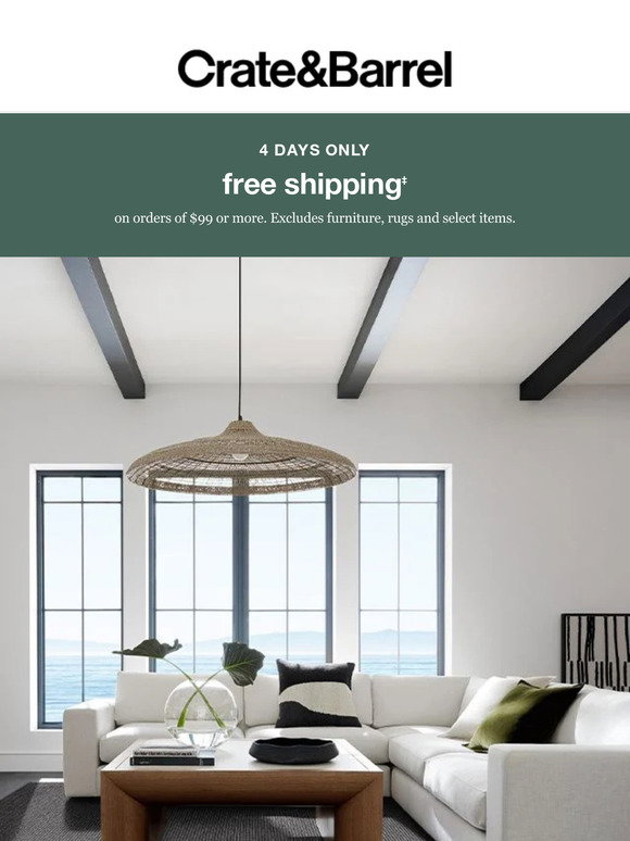 Crate and Barrel Our best furniture deal of the season is here. Shop