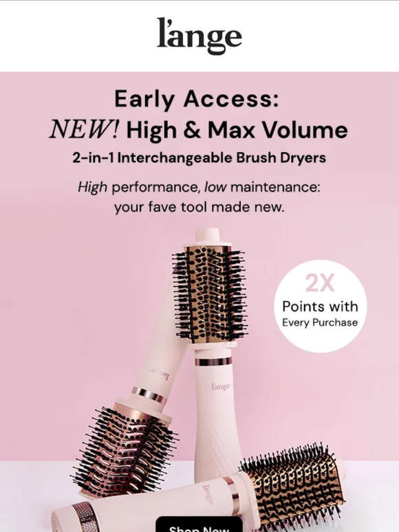 L'ange Hair Early Access NEW! High & Max Volume Milled