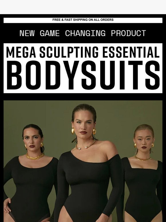 JUST RESTOCKED: SCULPTING BODYSUITS. Our game-changing solutions