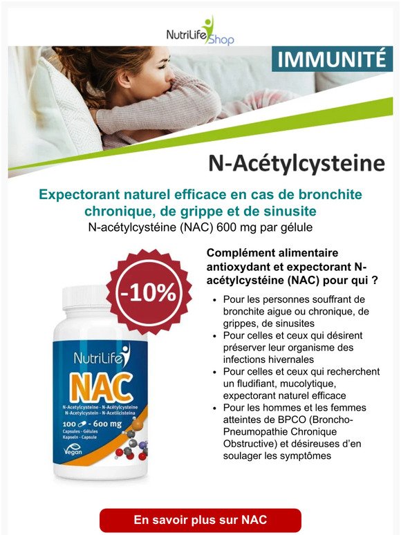 N-acétylcystéine (NAC) un expectorant naturel et efficace