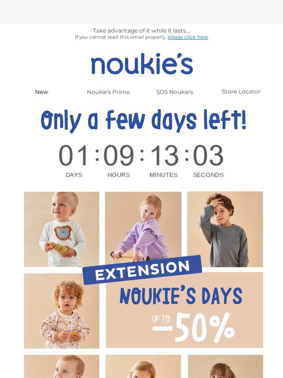 Last chance to take advantage of the Noukie's Days, up to 50% off ⏰