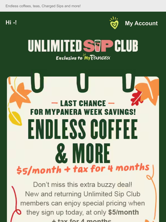 Panera Bread LAST DAY for this buzzy deal 5/month + tax for 4 months