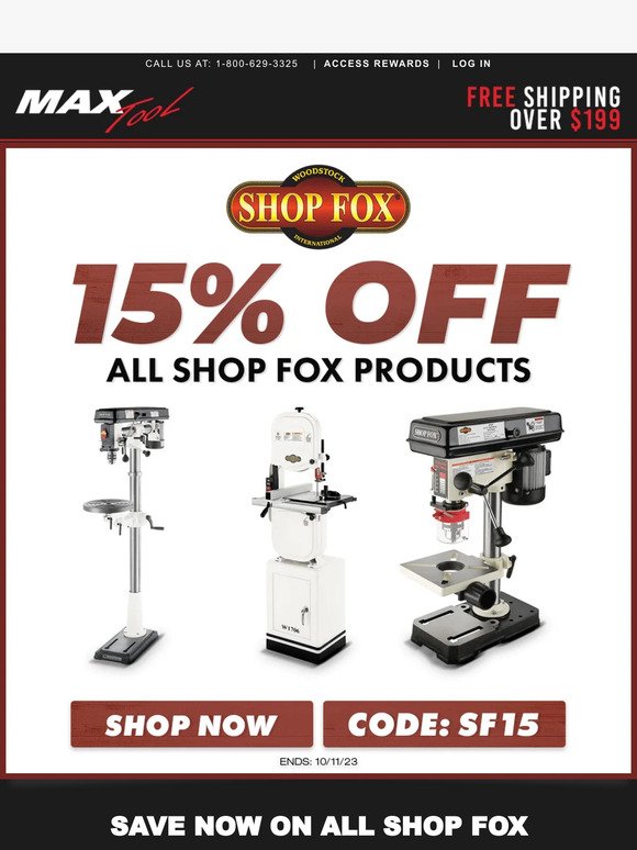 2 Days Only, Get 15% OFF On All Shop Fox!